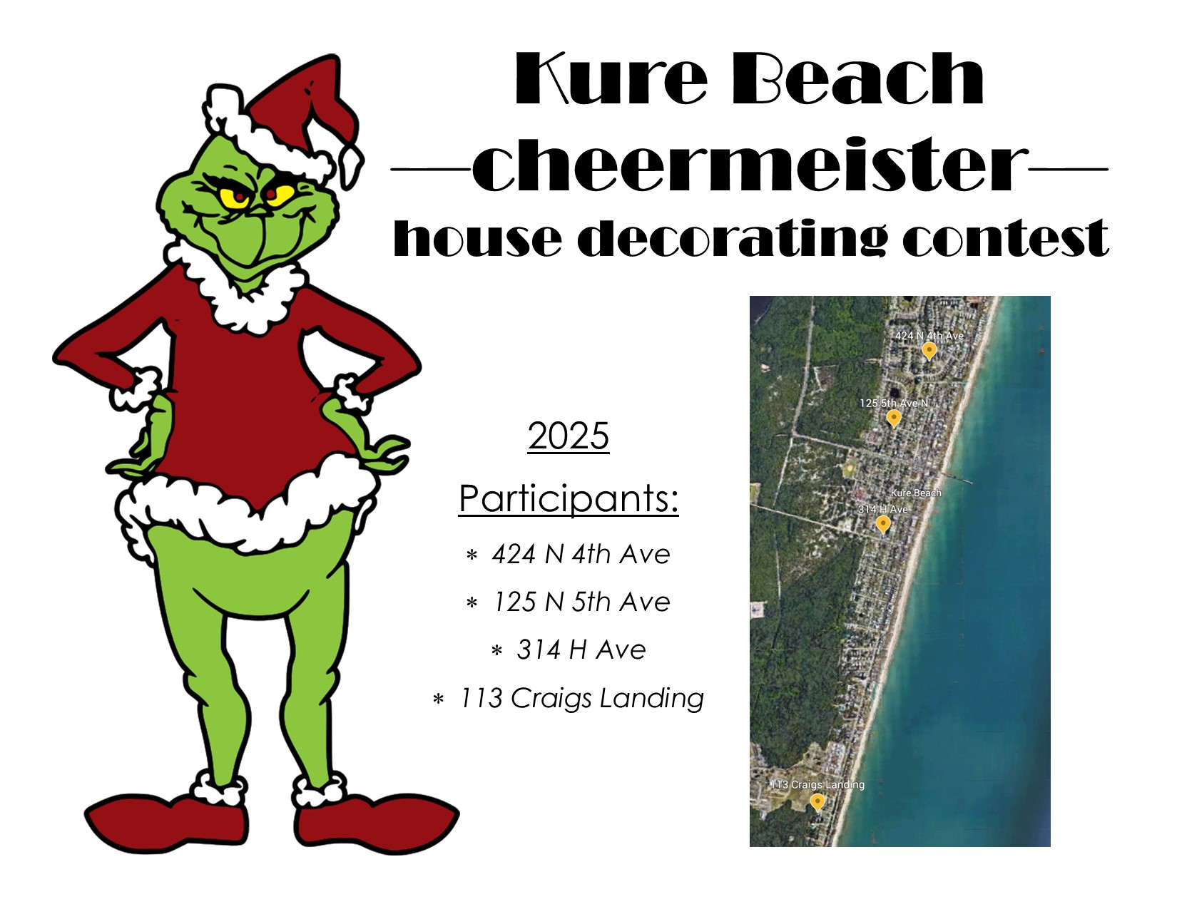 List of houses participating in Cheermeister competition: 424 N 4th Ave, 125 N 5th Ave, 314 H Ave, 113 Craigs Lndg
